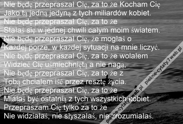 Nie będę przepraszał.